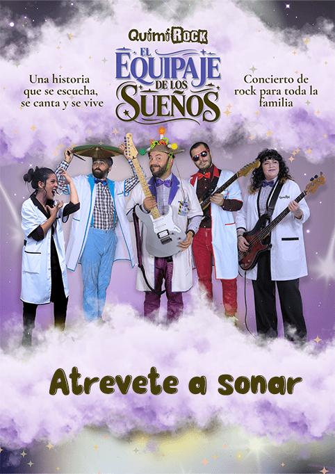 Cartel del espectáculo familiar El Equipaje de los Sueños de QuimiRock